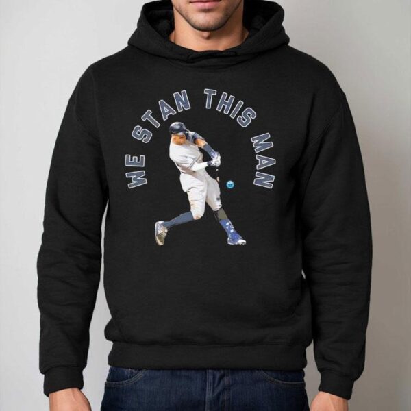 Aaron Judge New York Yankees We Stan This Man Shirt