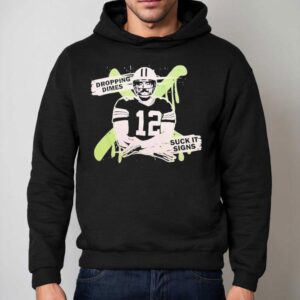 Aaron Rodgers Dropping Dimes Suck It Signs Hoodie