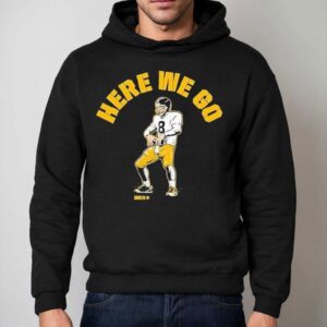 Aaron Rodgers Here We Go Hoodie