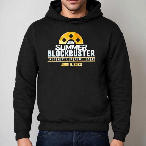 Aew Summer Blockbuster Portland Or June 11 2025 Shirt