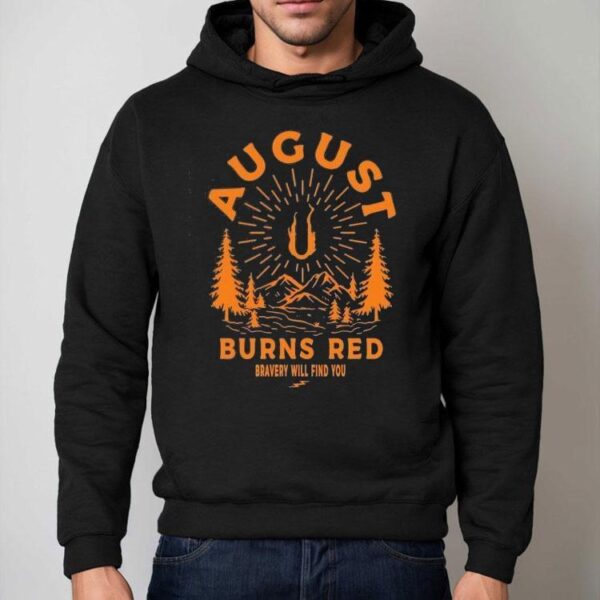 August Burns Red Bravery Will Find You Shirt