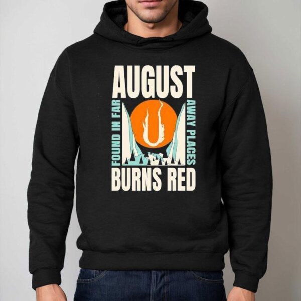 August Burns Red Found In Far Away Places Shirt