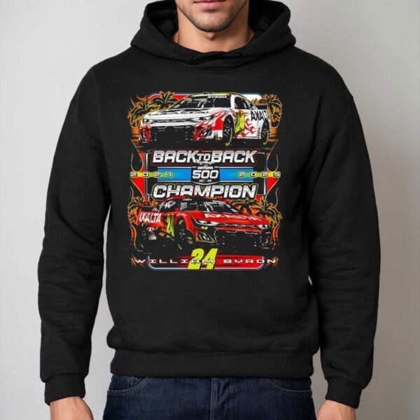 Back To Back 2025 500 Champion William Byron Shirt