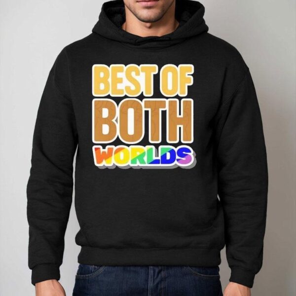 Best Of Both Worlds Pride Shirt