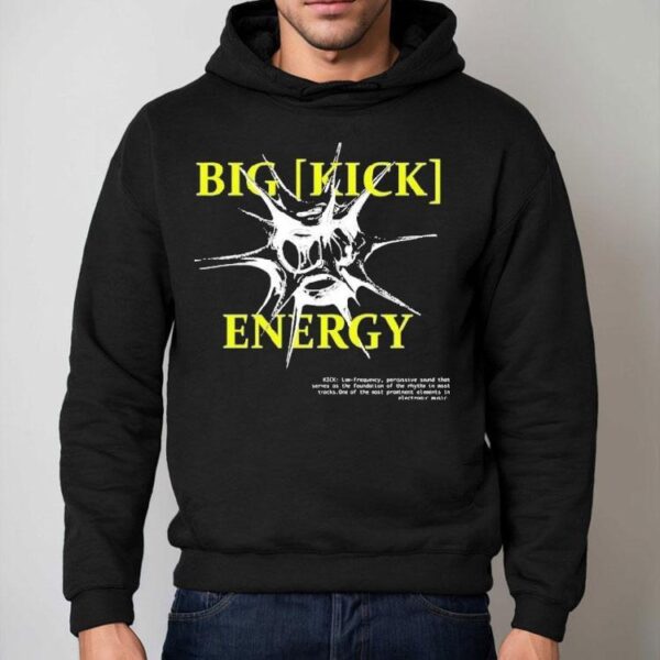Big Kick Energy Feral Shirt
