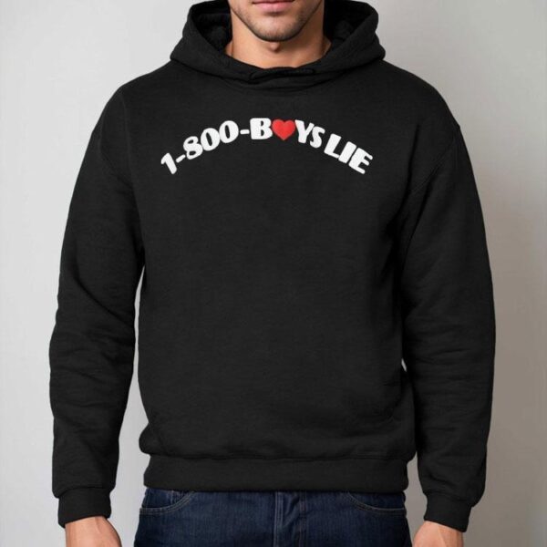 Boys Lie 1-800 Heart Shirt