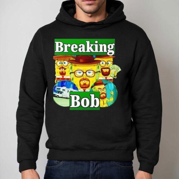 Breaking Bob Shirt