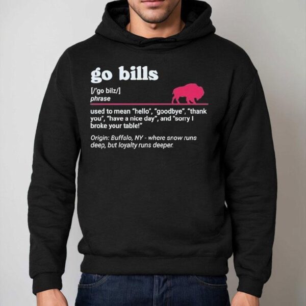 Buffalo Bills Go Bills Definition Shirt