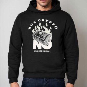 Buy Crypto No Wear Neo Concept Money Hoodie