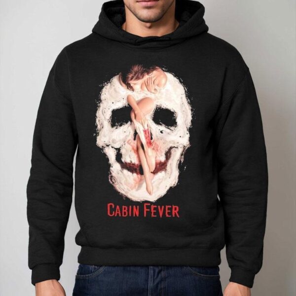 Cabin Fever Bloodbath Shirt
