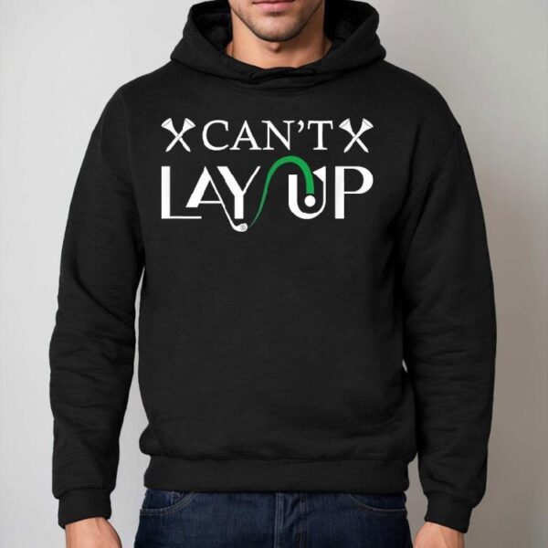 Can’t Lay Up Golf Logo Shirt
