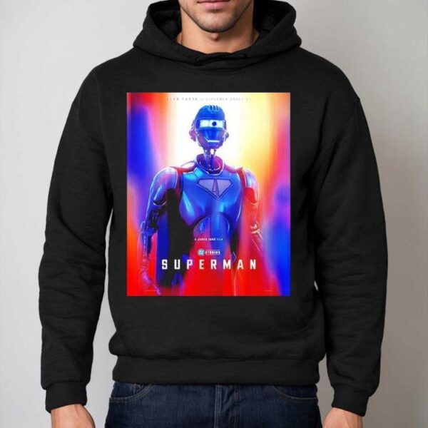 Character For Superman Kelex Superman Robot Only In Theaters July 11 2025 Shirt