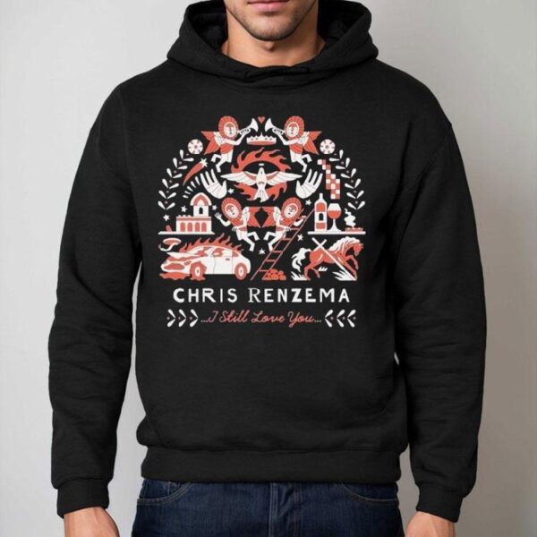 Chris Renzema I Still Love You Car Horse Shirt