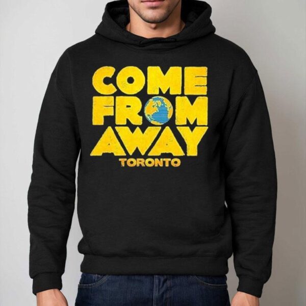Come From Away Toronto Logo Shirt