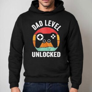 Dad Level Unlocked Video Game Hoodie