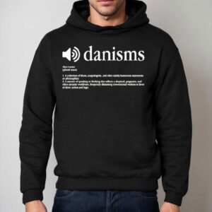 Danism Definition Hoodie