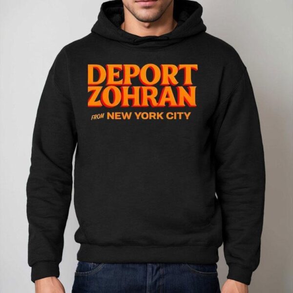 Deport Zohran From New York City 2025 Logo Shirt