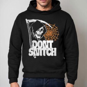 Don T Snitch Grim Reaper Hoodie