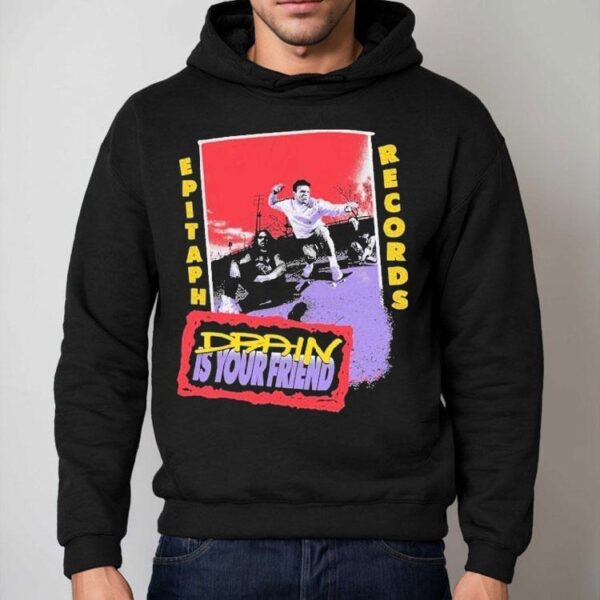 Drain Is Your Friend Badge Pull Hood Epitaph Records Shirt