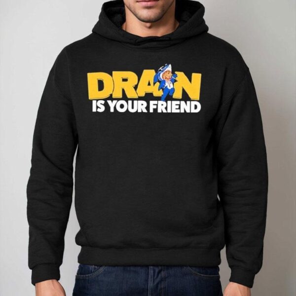 Drain Is Your Friend Kewpie Shirt