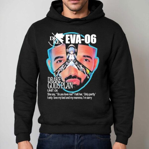 Drake God’s Plan Eva-06 Shirt