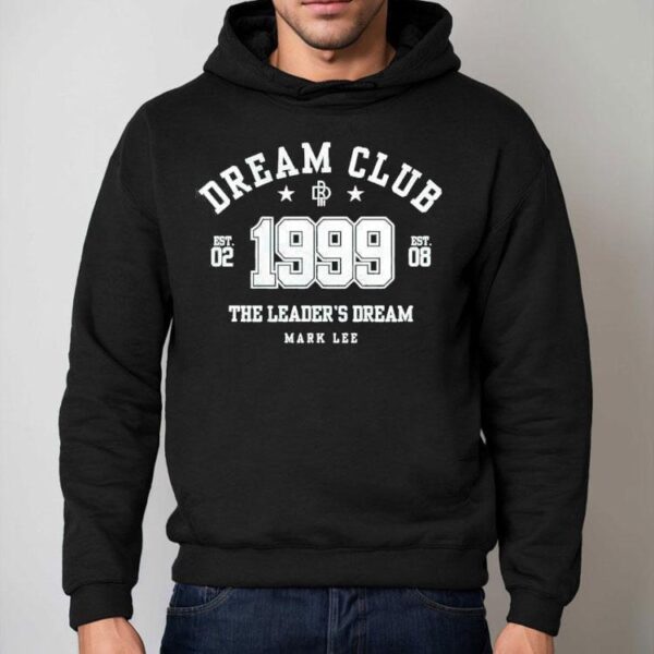 Dream Club The Leader’s Dream Mark Lee 1999 Shirt