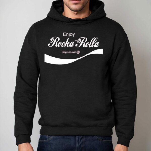 Enjoy Rocka Rolla Disgrace Land Shirt