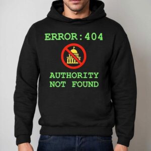 Error Authority Not Found Hoodie