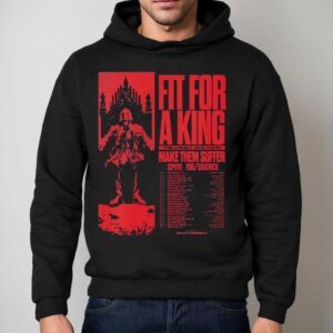 Fit For A King The Lonely God Tour Make Them Suffer Spite Silence Dates Hoodie