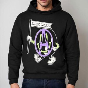 Fuck Work Hoodie