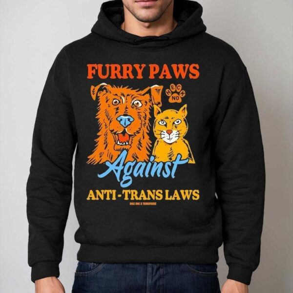 Furry Paws Heck No Against Anti Trans Laws Shirt
