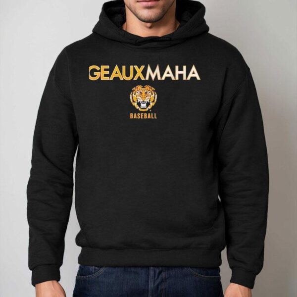 Geauxmaha Lsu Baseball Shirt