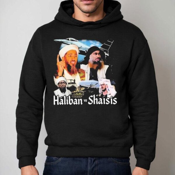 Haliban Vs Shaisis Shirt