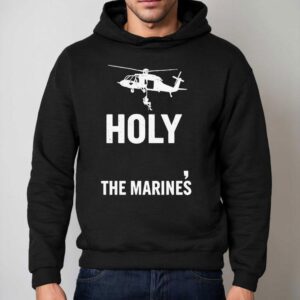 Holy The Marines Hoodie