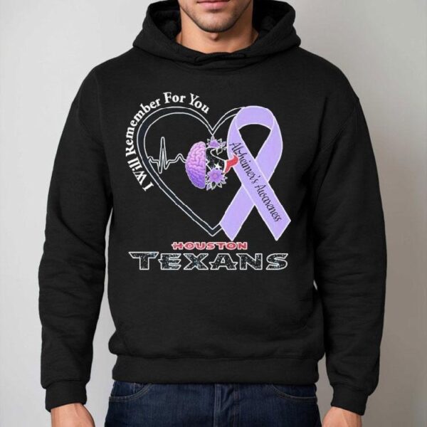 Houston Texans I Will Remember For You Alzheimer’s Awareness Heartbeat Brain Shirt