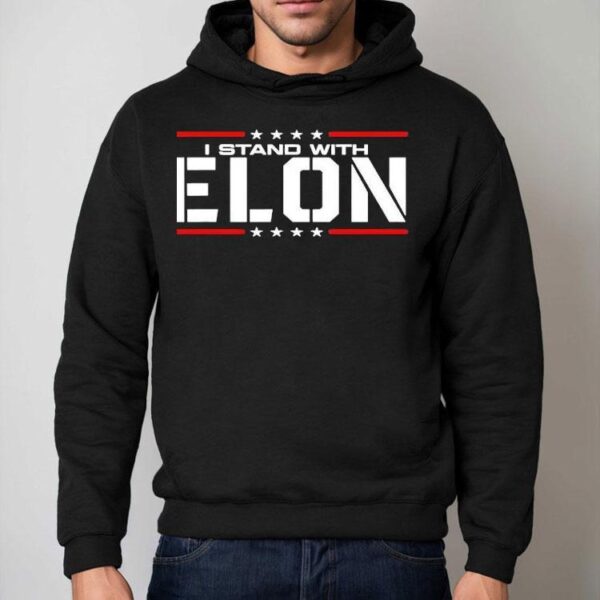 I Stand With Elon Musk 2025 Shirt