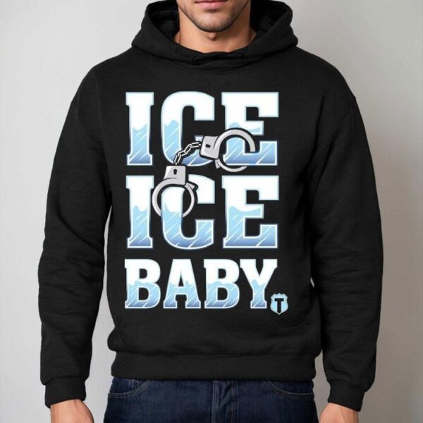 Ice Ice Baby Handcuff Shirt