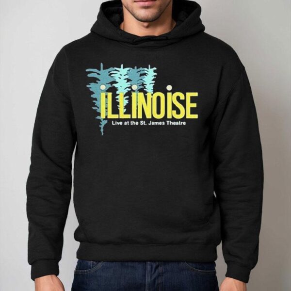 Illinoise Live At The St James Theatre Trees Shirt