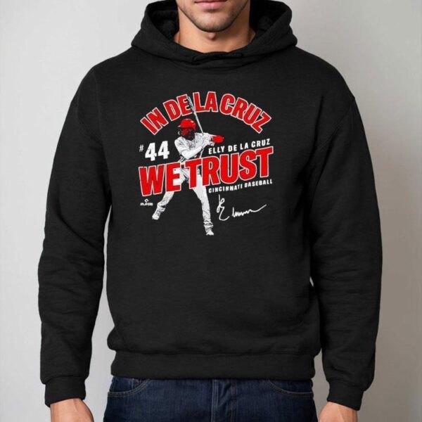 In Elly De La Cruz We Trust Cincinnati Baseball Mlbpa Shirt