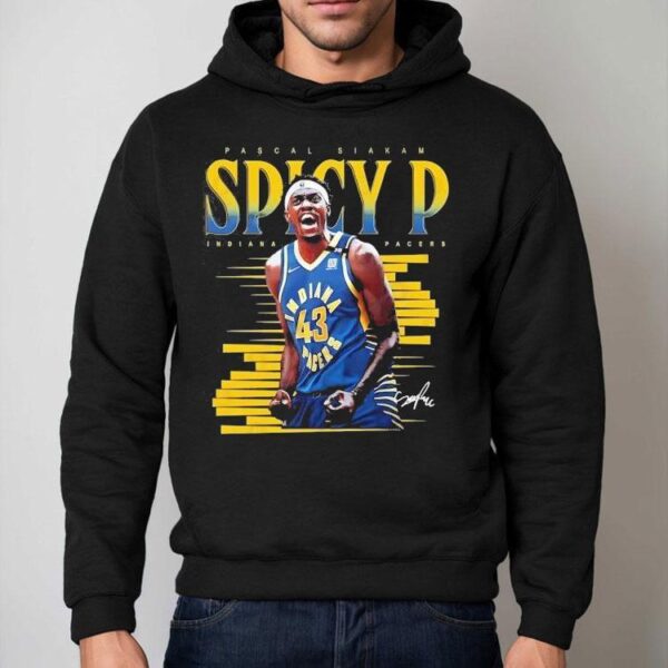 Indiana Pacers Spicy P Pascal Siakam Signature Shirt