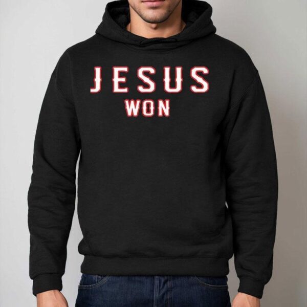 Jesus Won Texas Rangers Shirt