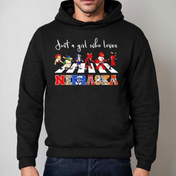 Just A Girl Who Loves Nebraska Sport Teams Mascots Walking Across Shirt