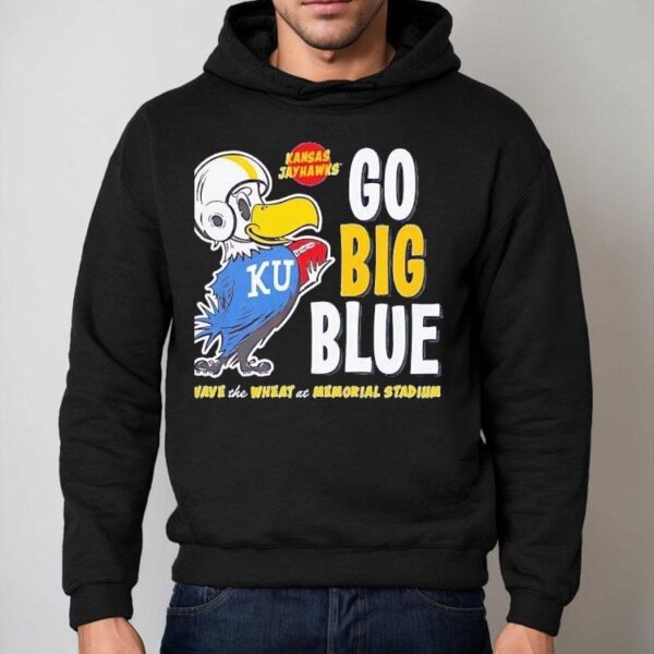 Kansas Jayhawks Go Big Blue Wave The Wheat At Memorial Stadium Shirt