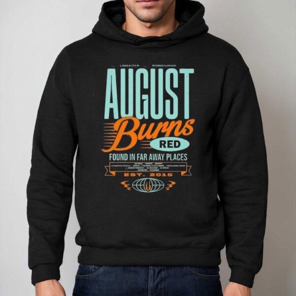 Lancaster X Pennsylvania August Burns Red Found In Far Away Places Shirt