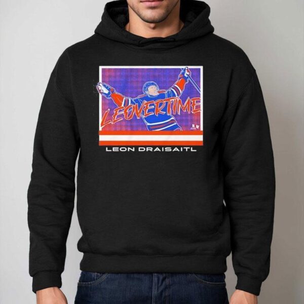 Leon Draisaitl Leovertime Edmonton Oilers Hockey Shirt