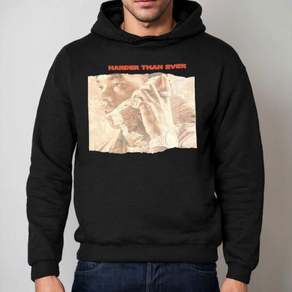Lil Baby Harder Than Ever Shirt