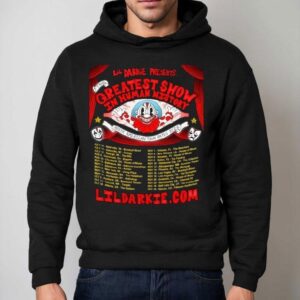 Lil Darkie The Greatest Show In Human History North American Tour Dates Hoodie