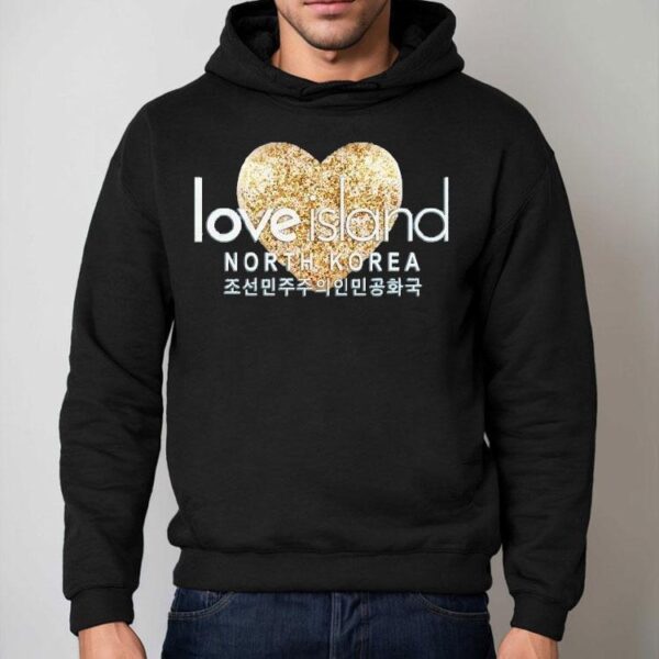 Love Island North Korea Heart Shirt