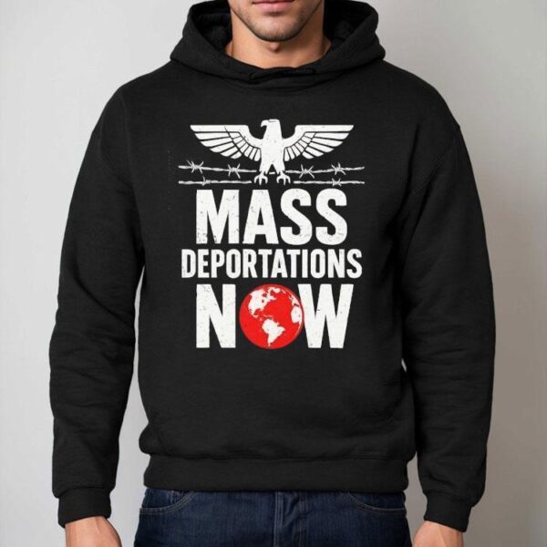 Mass Deportations Now Shirt