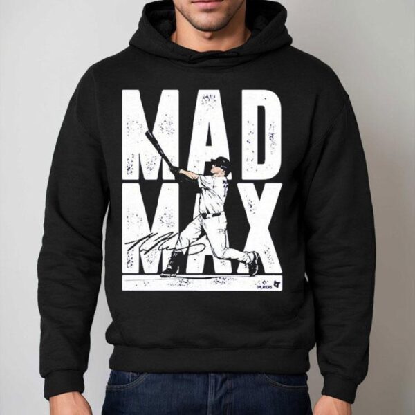 Max Muncy Mad Max Shirt